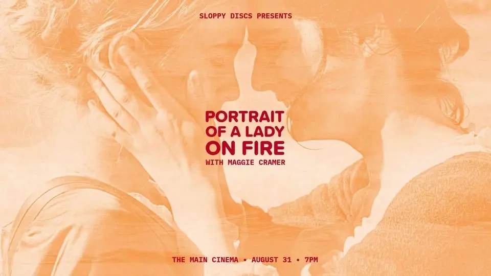 Sloppy Discs Presents: PORTRAIT OF A LADY ON FIRE 