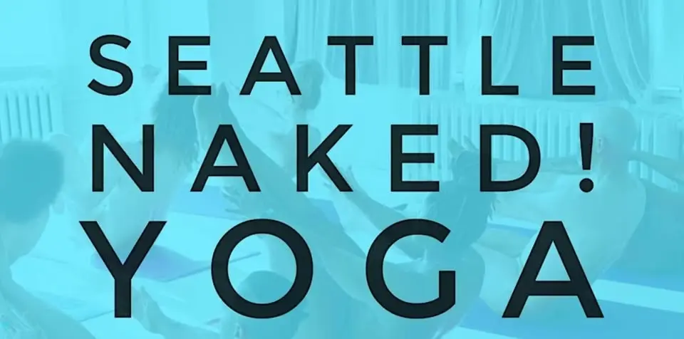 SEATTLE Naked! Yoga & Pilates