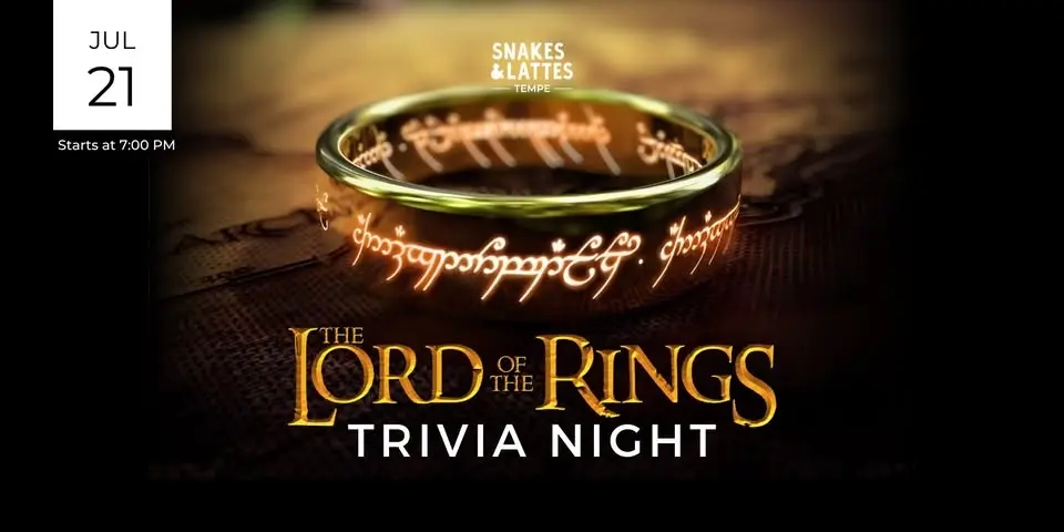 Lord of the Rings Trivia Night - Snakes & Lattes Tempe