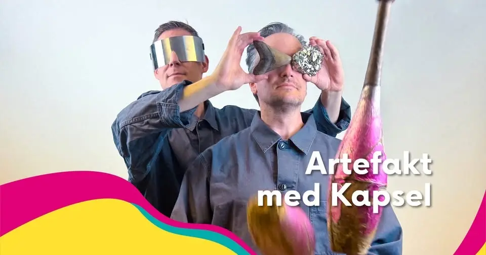 Scensommar: Artefakt med Kapsel