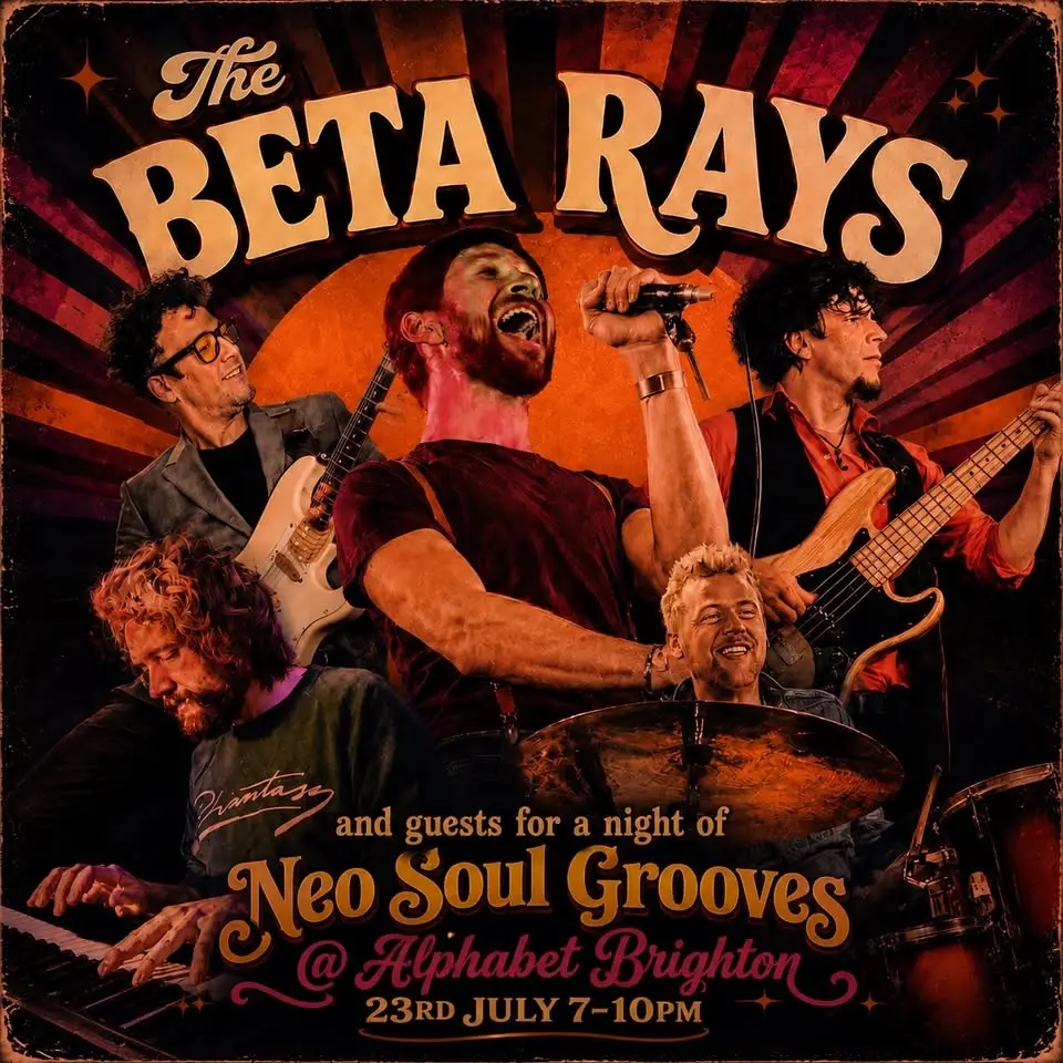 The Beta Rays and Guests @ ALPHABET Brighton