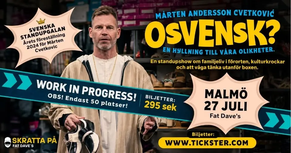 OSVENSK:WORK IN PROGRESS Mårten Andersson Stand up