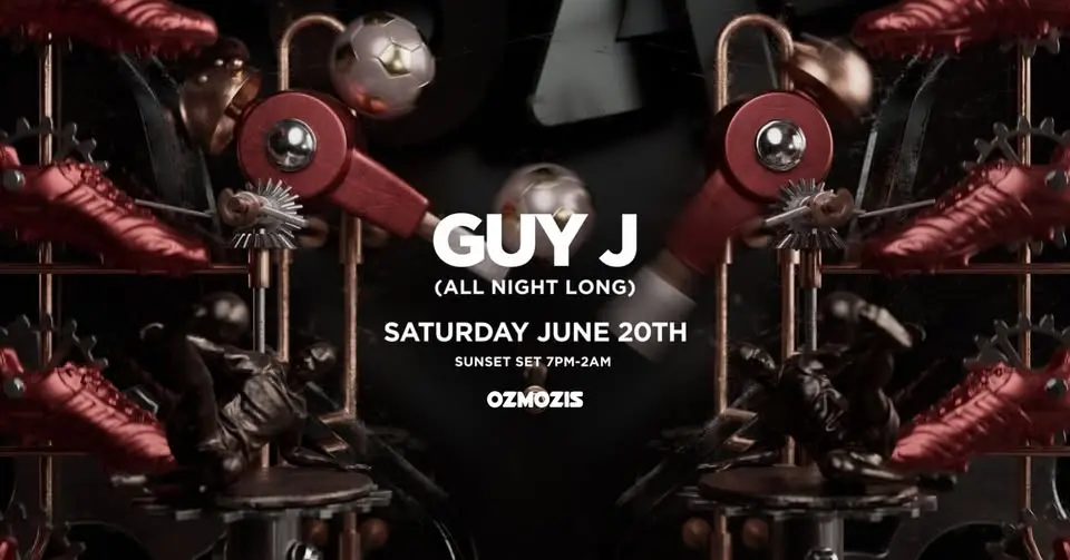 Ozmozis presents Guy J