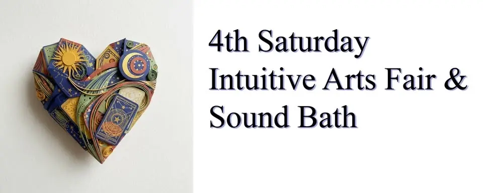 Intuitve Arts Fair & Sound Bath