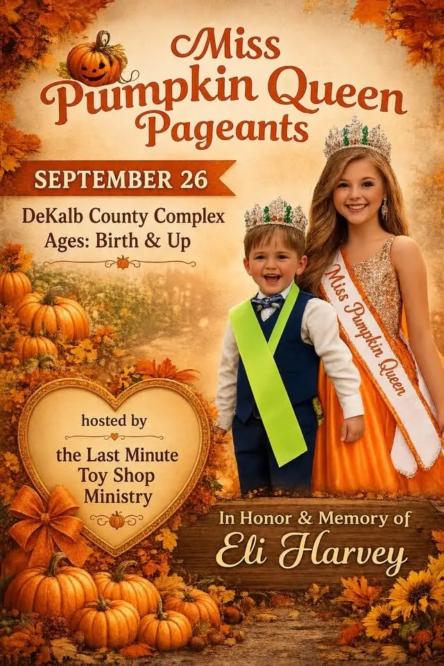 Annual Miss Pumpkin Festival Pageants in honor & memory of Eli Harvey