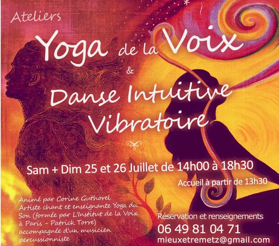 Danse Intuitive/ Yoga de la Voix Samedi 25 Juillet / Dimanche 26 Juillet