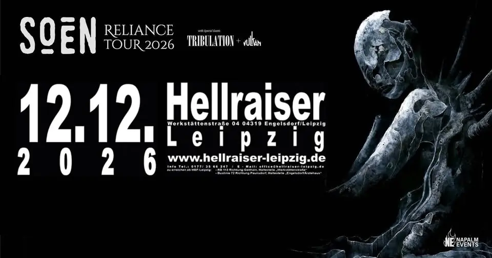 SOEN - Reliance Tour 2026 -  Special Guest: TRIBULATION + Vulkan | Hellraiser Leipzig