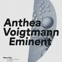 Anthea, Voigtmann + Eminent