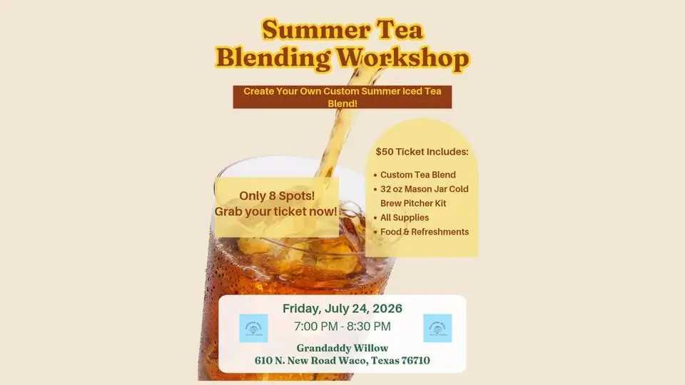 Summer Tea Blending Workshop