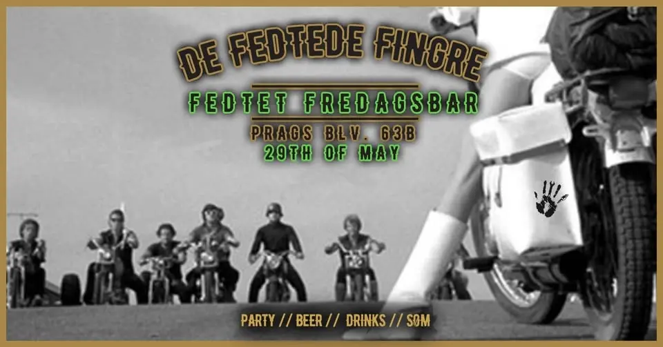 De Fedtede Fingre - Fedtet Fredagsbar