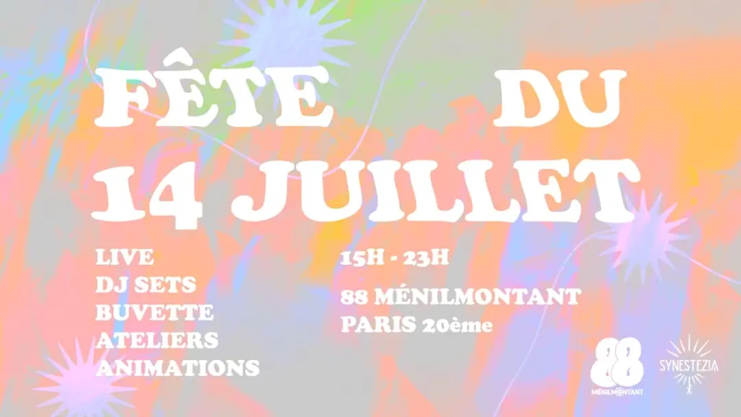 88 Ménilmontant : Fête Du 14 Juillet X Synestezia