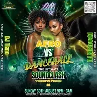 Afro vs Dancehall INTERNATIONAL Soundclash!
