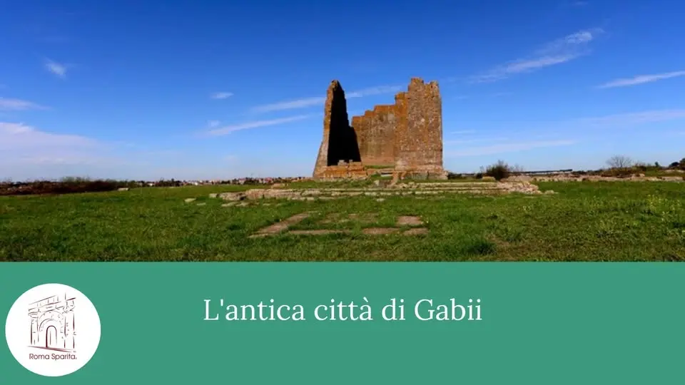 Roma Sparita: L'antica città di Gabii (biglietto di ingresso gratuito)