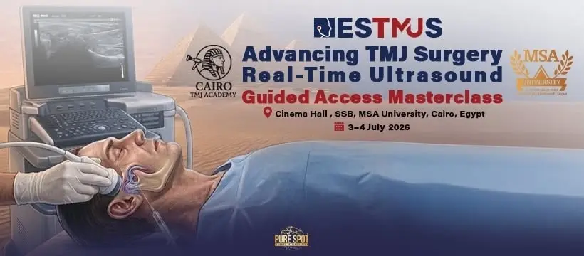 Advancing TMJ Surgery: Real-Time Ultrasound-Guided Access Masterclass