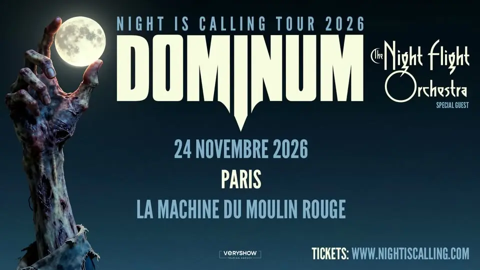 DOMINUM + The Night Flight Orchestra • La Machine du Moulin Rouge • Paris