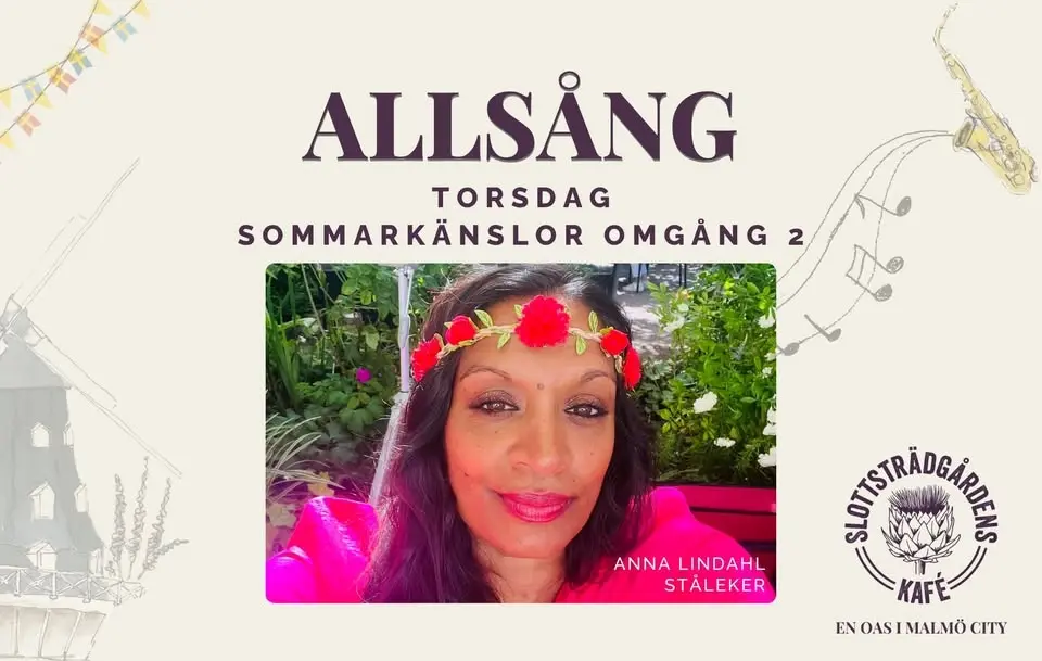 Allsång på Slottsträdgårdens Kafé: Sommarkänslor EXTRA insatt TORSDAG