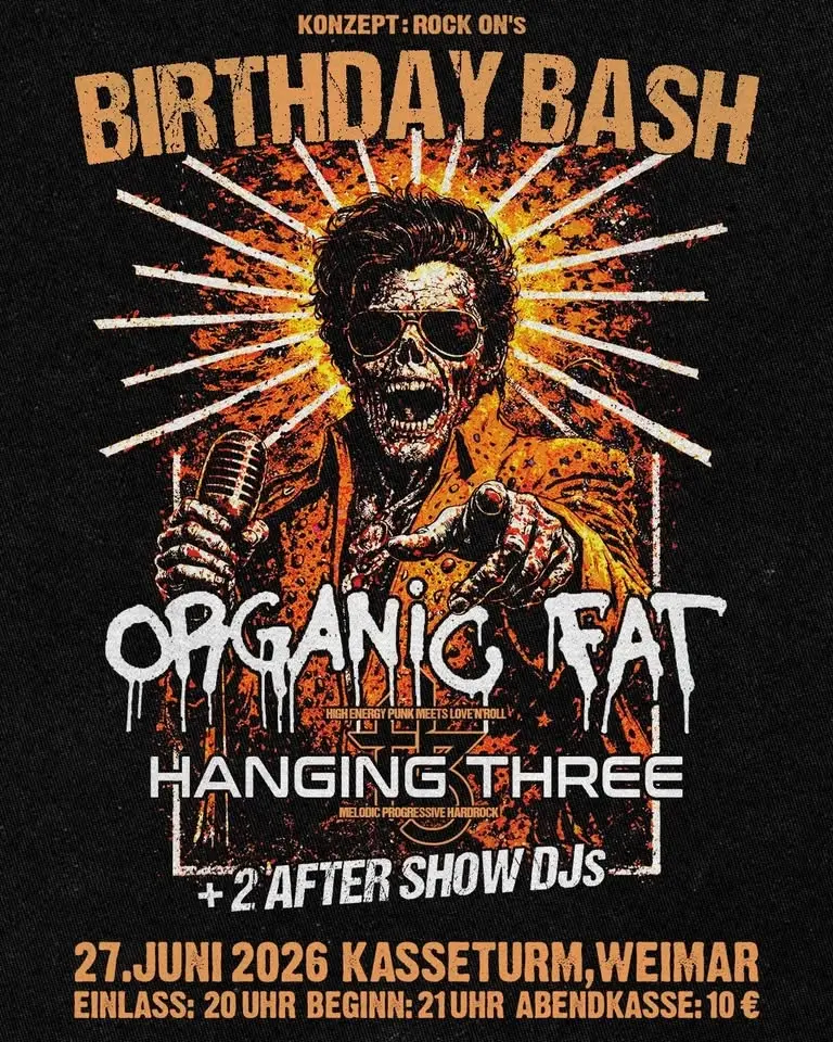 BIRTHDAY BASH: Organic Fat, Hanging Three LIVE