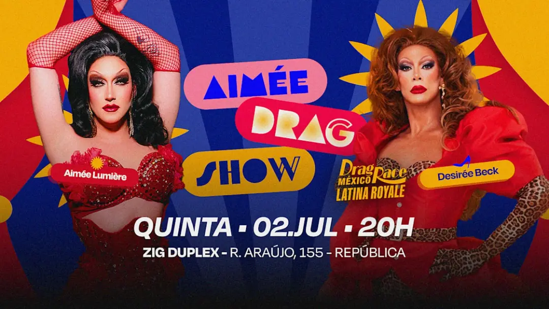 Aimée Drag Show Com Desirée Beck 02/07 (Quinta)