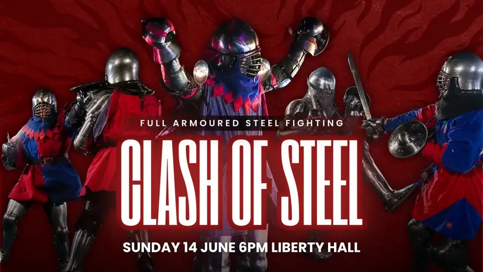 Clash of Steel - Liberty Hall Sydney
