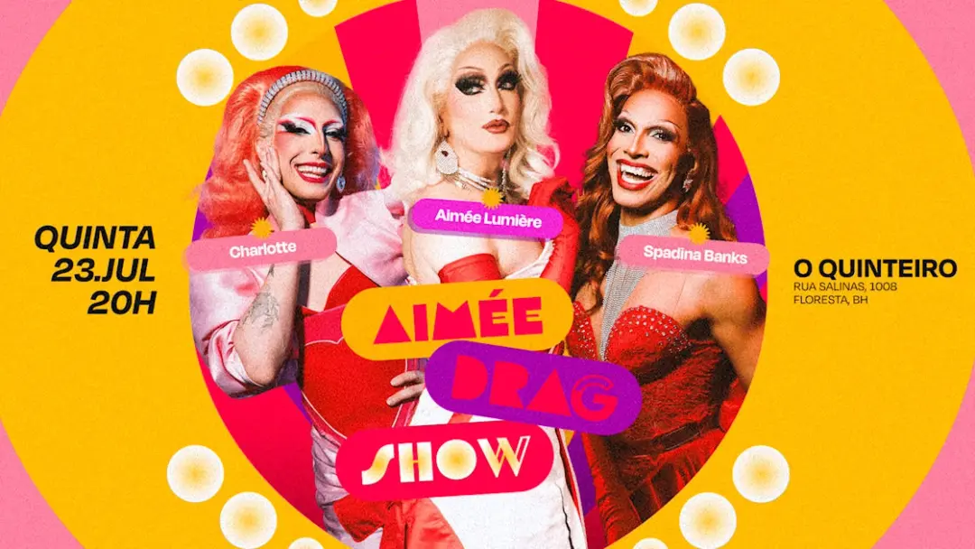 Aimée Drag Show Com Spadina Banks E Charlotte Em Bh 23/07
