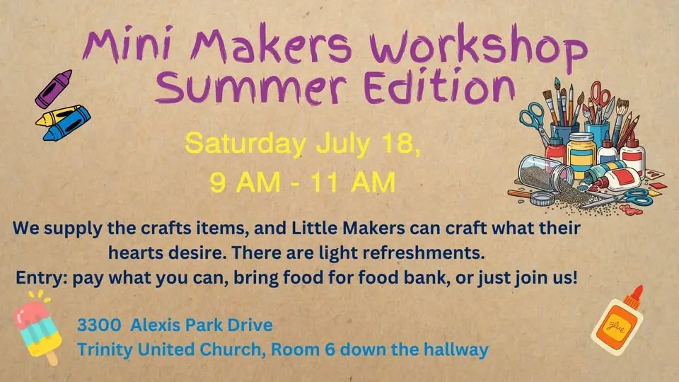 Mini Makers Workshop: Summer Edition