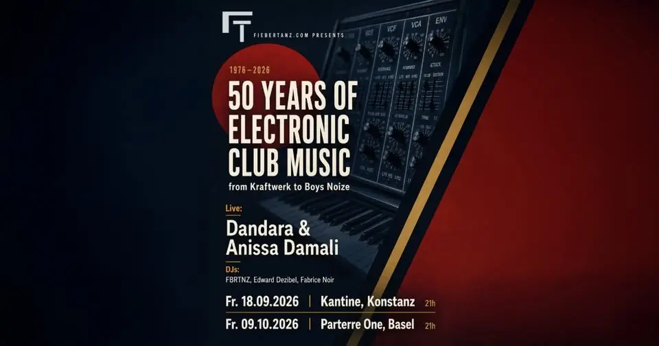 Fiebertanz presents: 50 Years of Electronic Club Music w/ Dandara & Anissa Damali live