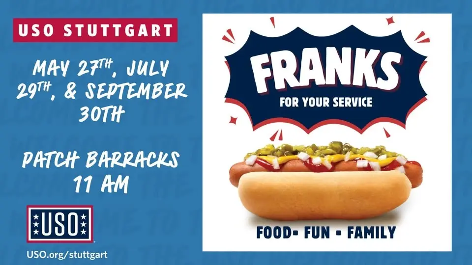 Franks for Your Service | Patch Barracks