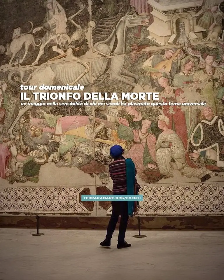‘Il trionfo della Morte’ – Tour domenicale