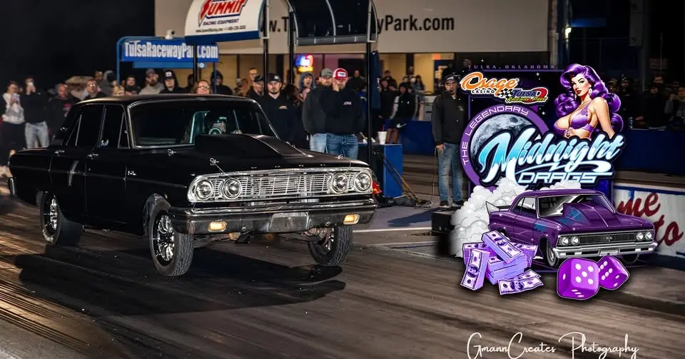 Tulsa’s Legendary Midnight Drags - August 15, 2026