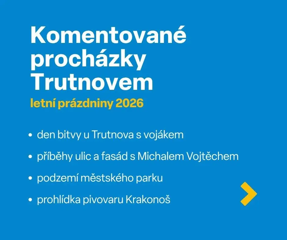 Komentované procházky Trutnovem