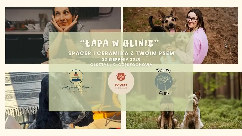 ŁAPA W GLINIE - spacer i ceramika z Twoim psem!