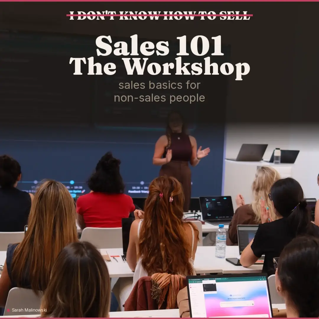 Sales 101: from "I hate selling" to landing your first clients | a practical workshop for non-sales people