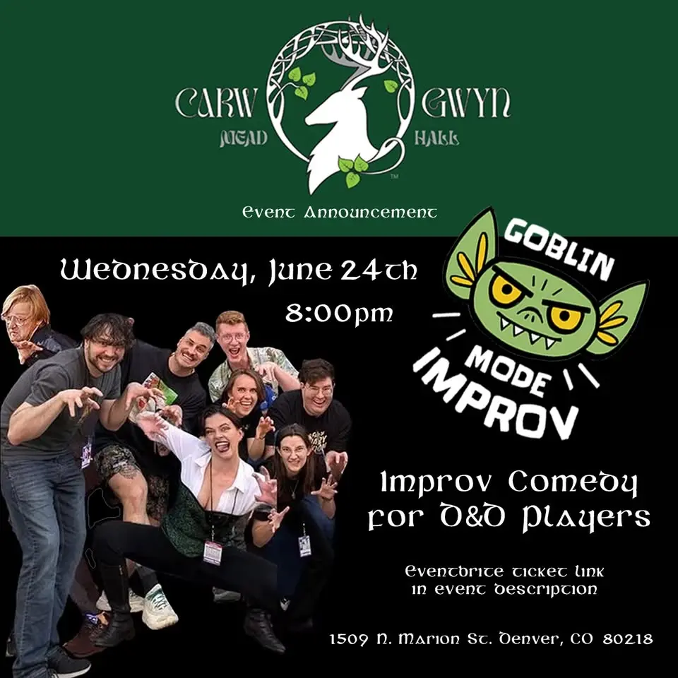 Goblin Mode Comedy at Carw Gwyn Mead Hall - June 24th