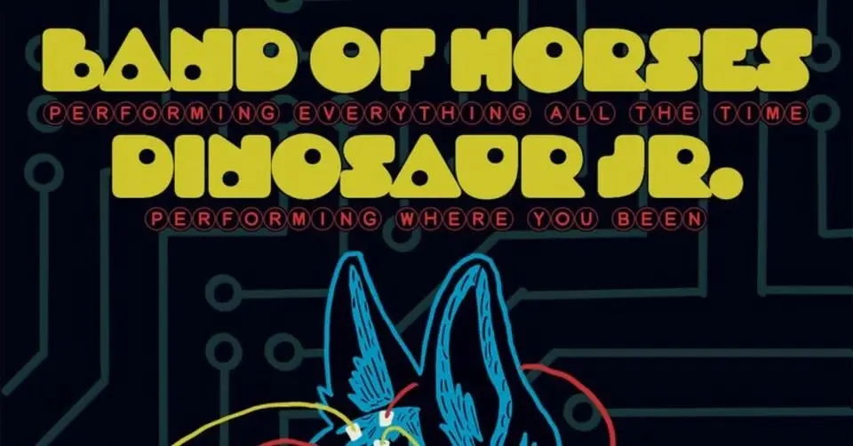 An Evening With Band of Horses and Dinosaur Jr.