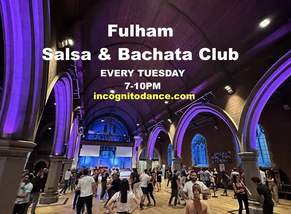 💋FULHAM SALSA & BACHATA CLUB every Tuesday💋