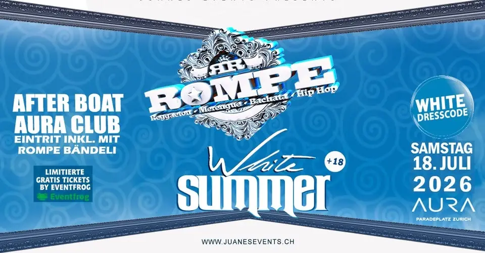 After Boat ♛ ROMPE ♛ WHITE Edition Sa 18. Juli AURA Club (Dresscode White)