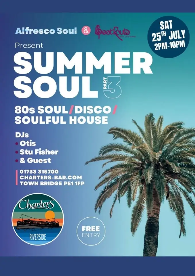 Summer Soul @Charters with DJ Otis, Stu fisher & guest 