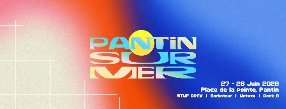 Pantin Sur Mer Festival [DAY OPEN AIR]