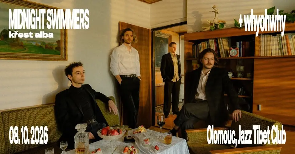 MIDNIGHT SWIMMERS (křest alba) + WHYOHWHY