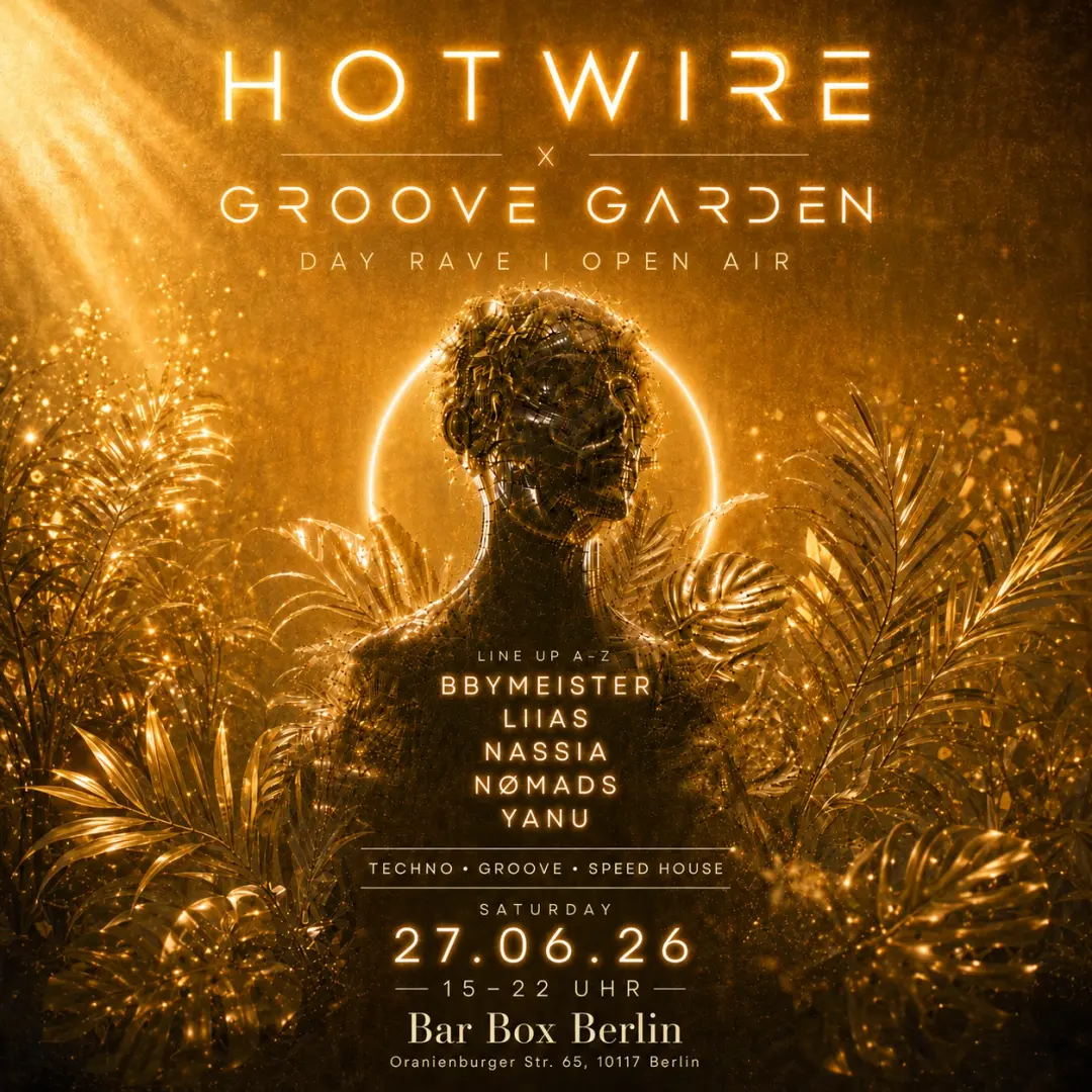 HOTWIRE x GROOVE GARDEN FREE ENTRY