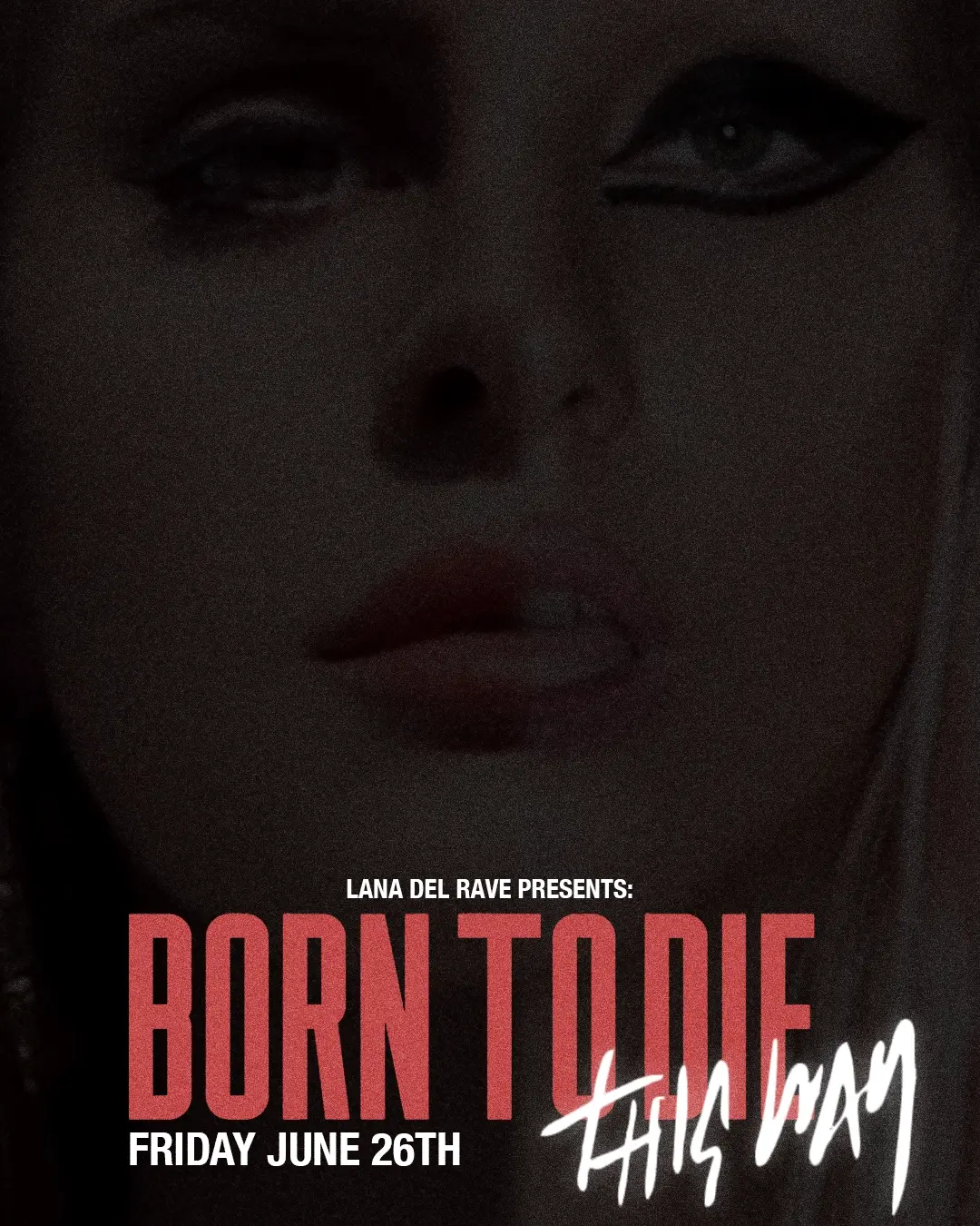 Lana Del RAVE: Born To Die (This Way)