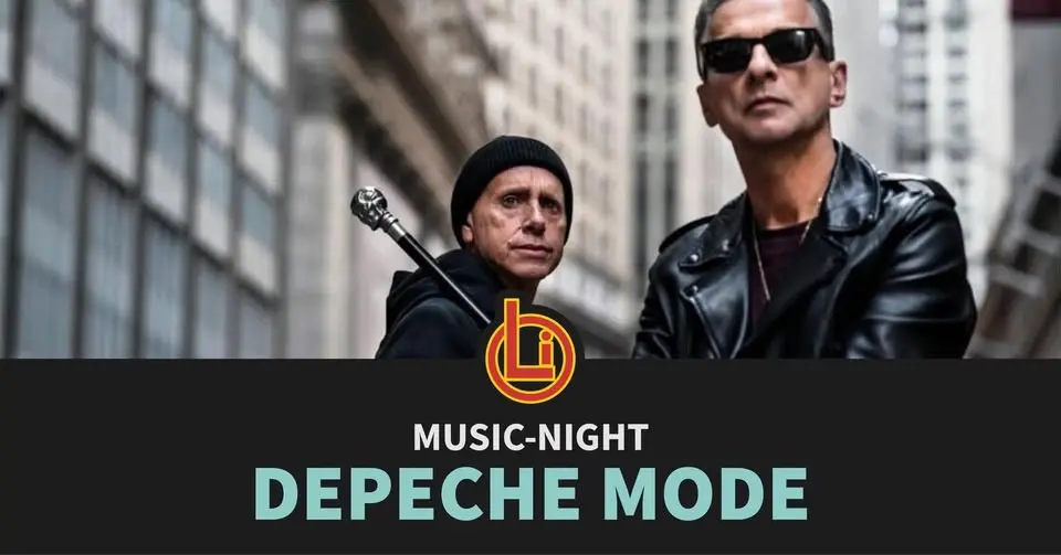 Music-Night: Depeche Mode / Zusatztermin
