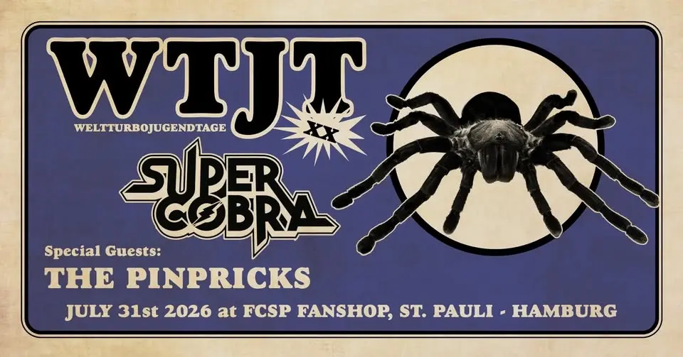 WTJT XX: w./ SUPERCOBRA, THE PINPRICKS