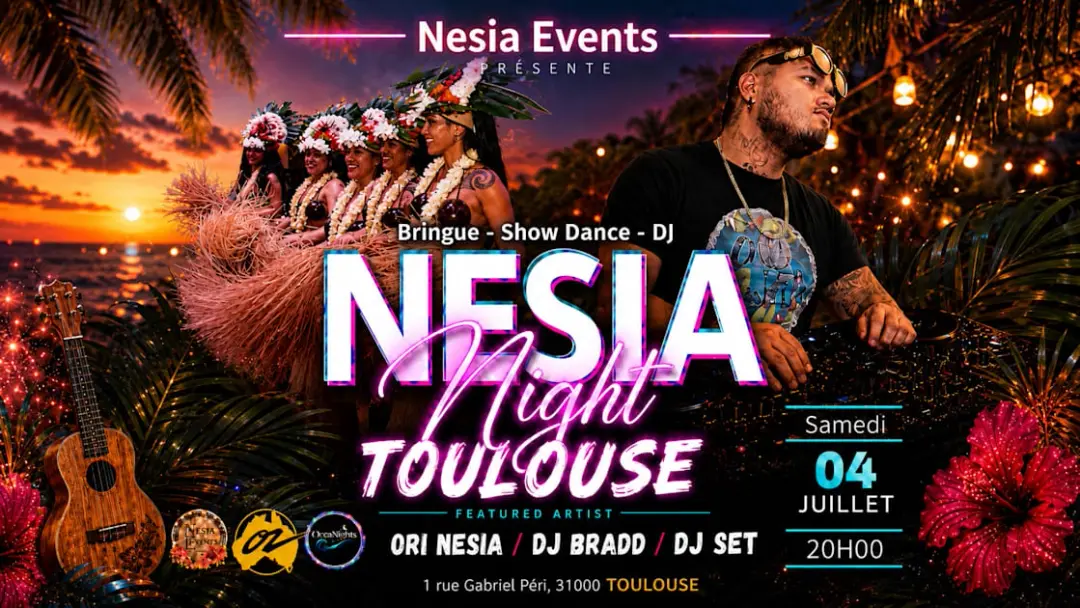 Nesia Night - Toulouse 07/2026