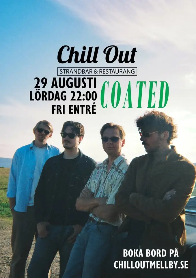 COATED LIVE PÅ CHILL OUT, MELLBYSTRAND