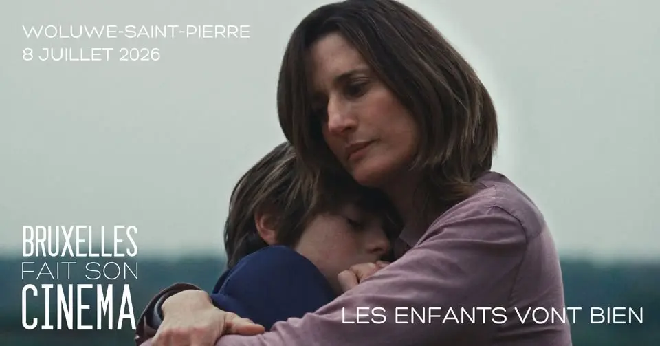 Bruxelles fait son cinéma à Woluwe-Saint-Pierre - LES ENFANTS VONT BIEN