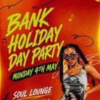 Bank Holiday Day Party (£5 B4 Midnight With A Ticket)