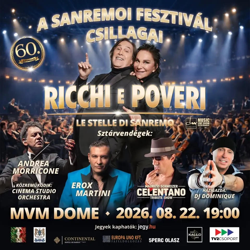 Ricchi e Poveri | Sanremói fesztivál csillagai koncert gálaestje | 2026.08.22 | BUDAPEST | MVM DOME