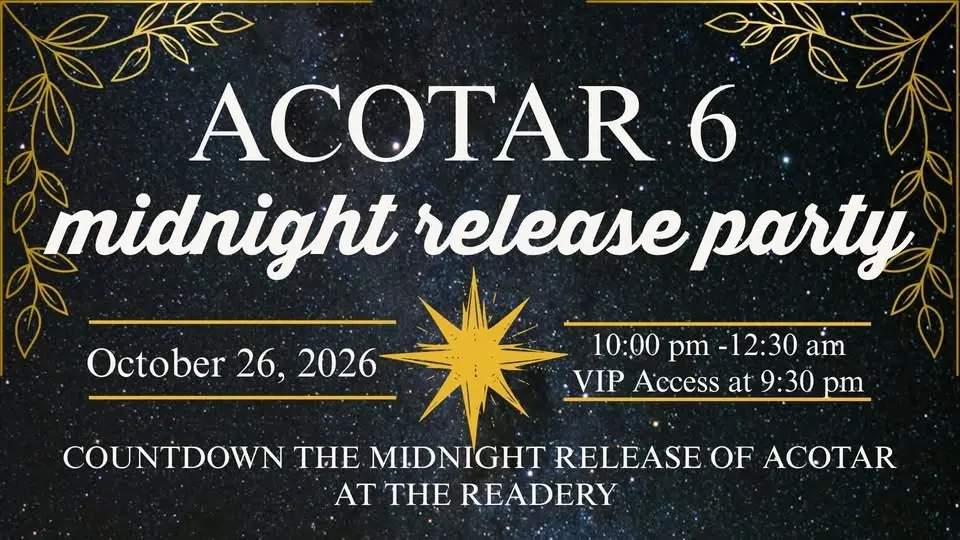 The Readery's Midnight ACOTAR Release Party