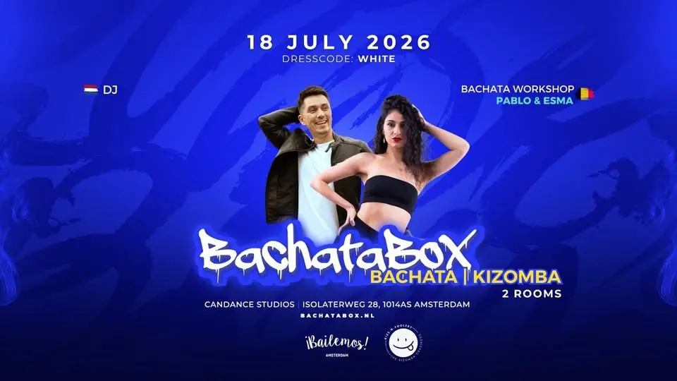 BachataBox July - 2 AREAS (Bachata & Kizomba)